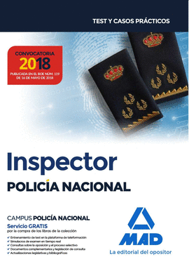 INSPECTOR DE POLICÍA NACIONAL. TEST Y CASOS PRÁCTICOS