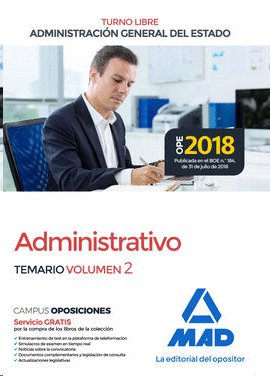 ADMINISTRATIVO DE LA ADMINISTRACIN GENERAL DEL ESTADO (TURNO LIBRE). TEMARIO VOLUMEN 2