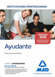 AYUDANTE DE INSTITUCIONES PENITENCIARIAS. TEST Y CASOS PRÁCTICOS