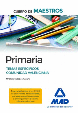 CUERPO DE MAESTROS PRIMARIA TEMAS ESPEC�FICOS COMUNIDAD VALENCIANA