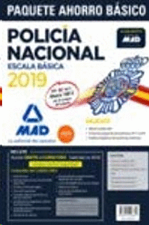 PAQUETE AHORRO B�SICO ESCALA B�SICA POLIC�A NACIONAL 2019. AHORRA 108 ? (TEMARIO