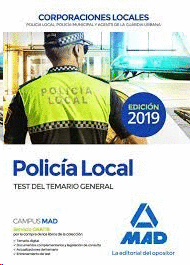POLICA LOCAL. TEST DEL TEMARIO GENERAL