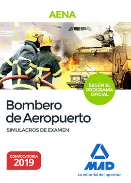 BOMBERO DE AEROPUERTOS SIMULACROS DE EXMEN DEL PROGRAMA OFICIAL