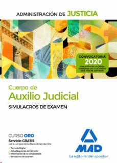 CUERPO DE AUXILIO JUDICIAL DE LA ADMINISTRACIN DE JUSTICIA SIMULACROS DE EXMEN