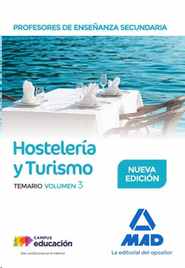 PROFESORES DE ENSE�ANZA SECUNDARIA HOSTELERIA Y TURISMO TEMARIO VOL 3