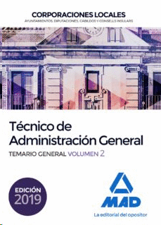 TCNICO  DE ADMINISTRACIN GENERAL DE CORPORACIONES LOCALES TEMARIO GENERAL VOL 2