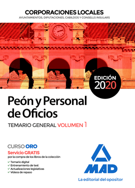 PEN Y PERSONAL  DE OFICIOS DE CORPORACIONES LOCALES.  TEMARIO GENERAL VOLUMEN 1