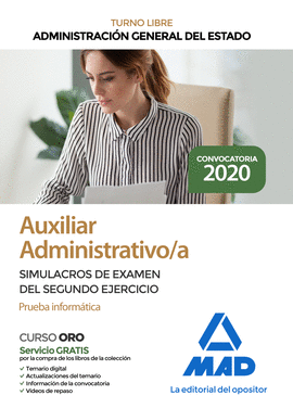 AUXILIAR ADMINISTRATIVO DE LA ADMINISTRACIN GENERAL DEL ESTADO. SIMULACROS DE E