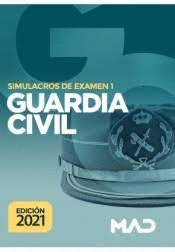 GUADIA CIVIL SIMULACROS DE EX�MEN VOL 1