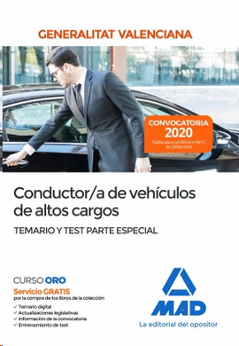 CONDUCTOR/A DE VEH�CULOS DE ALTOS CARGOS DE LA ADMINISTRACI�N GENERALITAT VALENCIANA