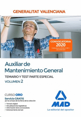 AUXILIAR DE MANTENIMIENTO GENERAL PARTE ESPECIAL TEMARIO Y TEST VOL 2 ADMINISTRACIN DE LA GENERALITAT VALENCIANA