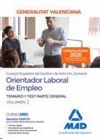 ORIENTADOR LABORAL DE EMPLEO TEMARIO Y TEST PARTE GENERAL VOL 2 COMUNIDAD VALENCIANA