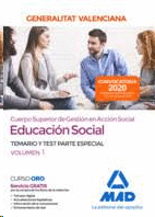 CUERPO SUPERIOR DE GESTI�N EN ACCI�N SOCIAL PARTE ESPECIAL TEMARIO Y TEST VOL 1
