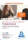 TRABAJO SOCIAL TEMARIO Y TEST PARTE ESENCIAL VOL 2 ADMINISTRACI�N GENERALITAT VALENCIANA