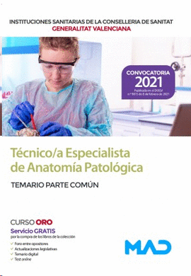 T�CNICO/A ESPECIALISTA EN ANATOM�A PATOL�GICA TEMARIO PARTE COM�N