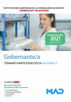 GOBERNANTE/A TEMARIO PARTE ESPEC�FICA VOL 1 INSTITUCIONES SANITARIAS DE SANIDAD DE LA COMUNIDAD VALENCIANA