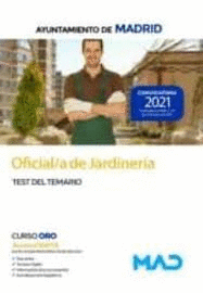 OFICIAL/A DE JARDINER�A DEL AYUNTAMIENTO DE MADRID TEST DEL TEMARIO