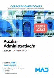 AUXILIAR ADMINISTRATIVO CORPORACIONES LOCALES SUPUESTOS PR�CTICOS