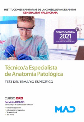 T�CNICO/A ESPECIALISTA EN ANATOM�A PATOL�GICA TEST DEL TEMARIO ESPEC�FICO