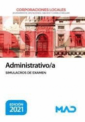 ADMINISTRATIVO/A CORPORACIONES LOCALES SIMULACROS DE EX�MEN