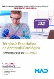 T�CNICO/A ESPECIALISTA EN ANATOM�A PATOL�GICA TEMARIO ESPEC�FICO VOL 2