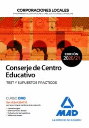 CONSERJE DE CENTRO EDUCATIVO DE CORPORACIONES LOCALES TEST Y SUPUESTOS PR�CTICOS