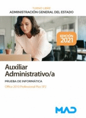 AUXILIAR ADMINISTRATIVO ESTADO PRUEBA OFFICE 2010