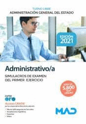ADMINISTRATIVO/A SIMULACROS DE EX�MEN PRIMER EJERCICIO TURNO LIBRE