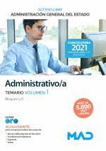 ADMINISTRATIVO/A TEMARIO VOL 5 BLOQUE VI ADMINISTRACI�N GENERAL DEL ESTADO