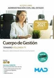 CUERPO DE GESTI�N DE LA ADMINISTRACI�N CIVIL TEMARIO VOL 4 ACCESO LIBRE