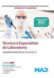 T�CNICO/A ESPECIALISTA DE LABORATORIO DE LAS INSTITUCIONES SANITARIAS DE LA CONS