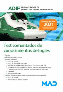 TEST COMENTADOS CONOCIMIENTOS INGLES ADIF. ADMINISTRADOR INFRAESTRUCTURAS FERROV
