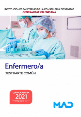 ENFERMERO/A TEST PARTE COMN INSTITUCIONES SANITARIAS COMUNIDAD VALENCIANA