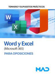 WORD Y EXCEL MICROSOFT 365 TEMARIO SUPUESTOS PRCTICOS PARA OPOSICIONES