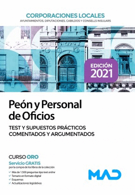 PE�N Y PERSONAL DE OFICIOS DE CORPORACIONES LOCALES TEST Y SUPUESTOS PR�CTICOS