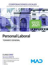 PERSONAL LABORAL DE CORPORACIONES LOCALES TEMARIO GENERAL