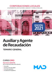AUXILIAR Y AGENTE DE RECAUDACI�N DE CORPORACIONES LOCALES TEMARIO GENERAL