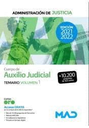 CUERPO DE AUXILIO JUDICIAL TEMARIO VOL 1 ADMINISTRACIÓN DE JUSTICIA
