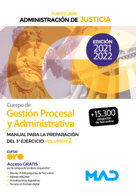 CUERPO DE GESTI�N PROCESAL ADMINISTRATIVA (TURNO LIBRE) VOL 2 MANUAL PARA LA PREPARACI�N DEL 3� EJERCICIO