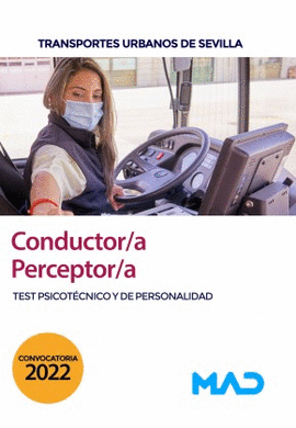 TEST PSICOT�CNICO Y DE PERSONALIDAD PARA CONDUCTOR/A-PERCEPTOR/A EN TRANSPORTES
