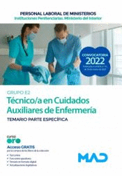CUIDADOS AUXILIARES DE ENFERMER�A DE INSTITUCIONES PENITENCIARIAS GRUPO E2 TEMARIO PARTE ESPEC�FICA