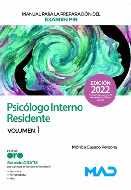 MANUAL PARA LA PREPARACI�N DEL EX�MEN PIR PSIC�LOGO INTERNO RESIDENTE VOL 1