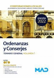 ORDENANZAS Y CONSERJES DE CORPORACIONES LOCALES TEMARIO GENERAL VOL 1