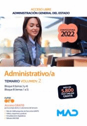 ADMINISTRATIVO/A ACCESO LIBRE TEMARIO VOL 2 BLOQUES II Y III ADMINISTRACI�N GENERAL DEL ESTADO