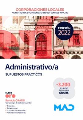 ADMINISTRATIVO/A DE LAS CORPORACIONES LOCALES SUPUESTOS PR�CTICOS