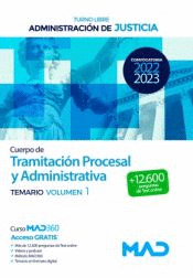 CUERPO DE TRAMITACI�N PROCESAL Y ADMINISTRATIVA (TURNO LIBRE) TEMARIO VOL 1 ADMINISTRACI�N DE JUSTICIA