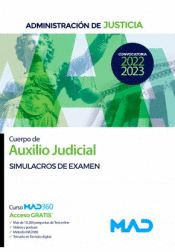 CUERPO DE AUXILIO JUDICIAL SIMULACROS DE EX�MEN ADMINISTRACI�ON DE JUSTICIA