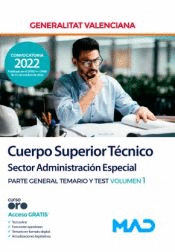 CUERPO SUPERIOR T�CNICO SECTOR ADMINISTRACI�N ESPECIAL PARTE GENERAL TEMARIO Y TEST VOL 1 GENERALITAT VALENCIANA
