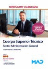 CURSO SUPERIOR T�CNICO SECTOR ADMINISTRACI�N GENERAL TEST PARTE GENERAL GENERALITAT VALENCIANA