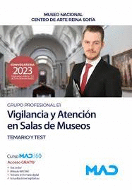 VIGILANCIA Y ATENCIN EN SALAS DE MUSEOS (GRUPO PROFESIONAL E1)